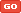 GO