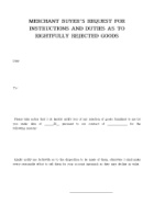 MERCHANT BUYERS REQUEST FOR INSTRUCTIONS AND DUTIES AS TO RIGHTFULLY REJECTED GOODS