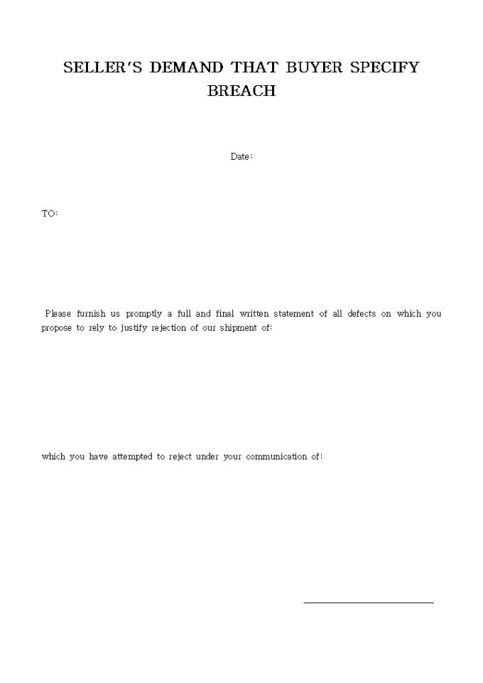 SELLER´S DEMAND THAT BUYER SPECIFY BREACH 미리보기