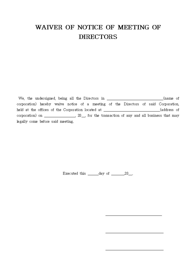 WAIVER OF NOTICE OF MEETING OF DIRECTORS 미리보기